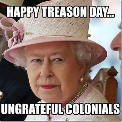 Happy-Treason-Day-Ungrateful-Colonials